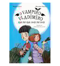 Livro Ciranda Jovem O vampiro Vladimiro: Alho por alho, dente por dente - Livro 2