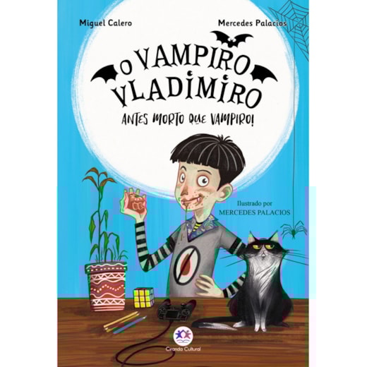 Livro Ciranda Jovem O vampiro Vladimiro: Antes morto que vampiro - Livro 1