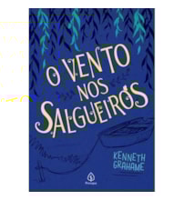 Livro Ciranda Jovem O vento nos salgueiros