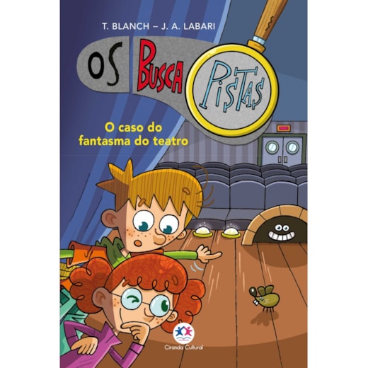Livro Ciranda Jovem Os Buscapistas - O caso do fantasma do teatro - Livro 8