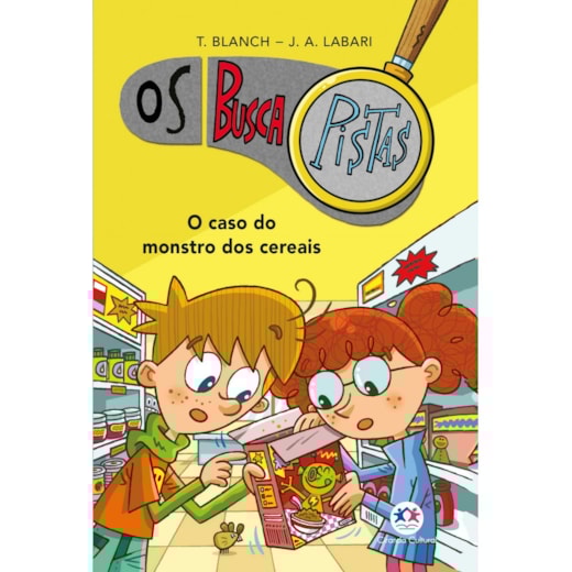 Livro Ciranda Jovem Os Buscapistas - O caso do monstro dos cereais - Livro 6