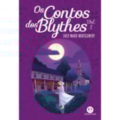 Produto Livro Ciranda Jovem Os contos dos Blythes - Vol 1
