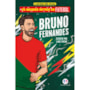 Livro Ciranda Jovem Os maiores astros do futebol - Bruno Fernandes