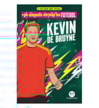 Livro Ciranda Jovem Os maiores astros do futebol - Kevin De Bruyne