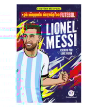 Livro Ciranda Jovem Os maiores astros do futebol - Lionel Messi