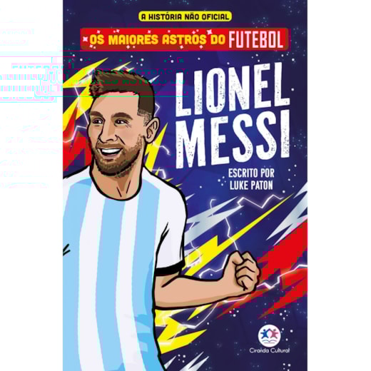 Livro Ciranda Jovem Os maiores astros do futebol - Lionel Messi