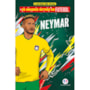 Livro Ciranda Jovem Os maiores astros do futebol - Neymar