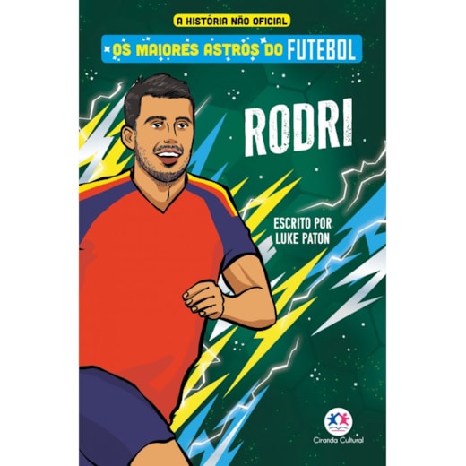 Livro Ciranda Jovem Os maiores astros do futebol - Rodri