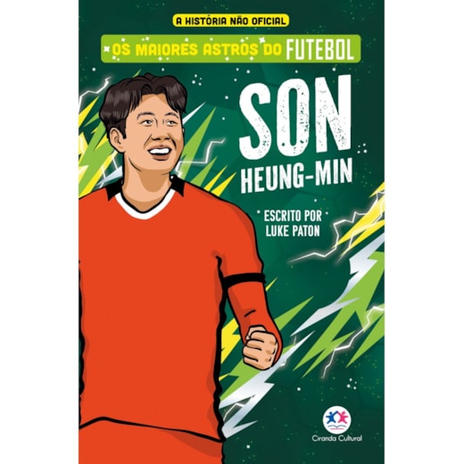 Livro Ciranda Jovem Os maiores astros do futebol - Son Heung-Min