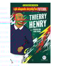 Livro Ciranda Jovem Os maiores astros do futebol - Thierry Henry
