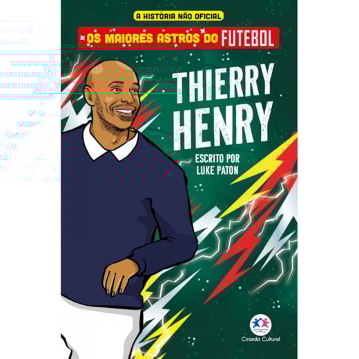 Livro Ciranda Jovem Os maiores astros do futebol - Thierry Henry