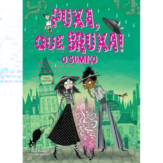 Livro Ciranda Jovem Puxa, que Bruxa! - O Sumiço - Livro 2