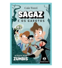 Livro Ciranda Jovem Sagaz e os Garotos - A Festa dos Zumbis