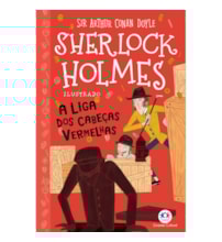Livro Ciranda Jovem Sherlock Holmes ilustrado - A liga dos cabeças vermelhas