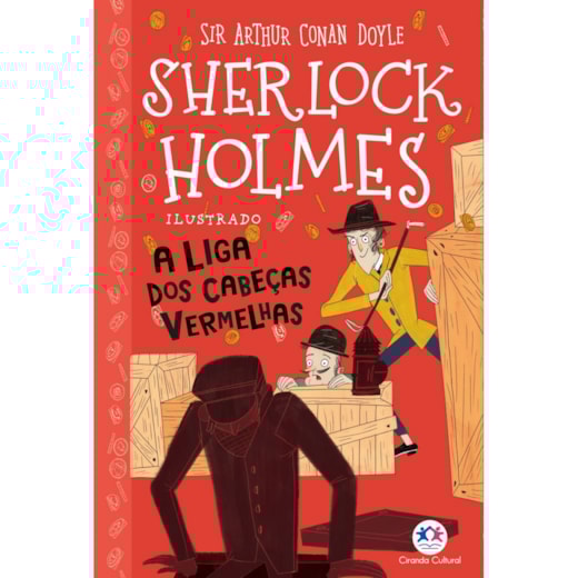 Livro Ciranda Jovem Sherlock Holmes ilustrado - A liga dos cabeças vermelhas