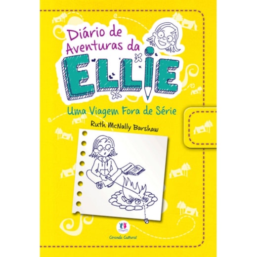 Livro Ciranda Jovem The Ellie McDoodle diaries: have pen, will travel