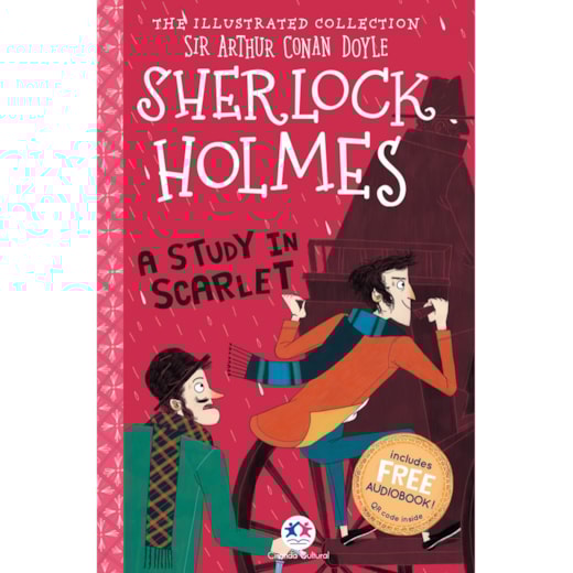 Livro Ciranda Jovem  The illustrated collection - Sherlock Holmes: A study in scarlet