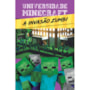 Livro Ciranda Jovem Universidade Minecraft - A invasão zumbi