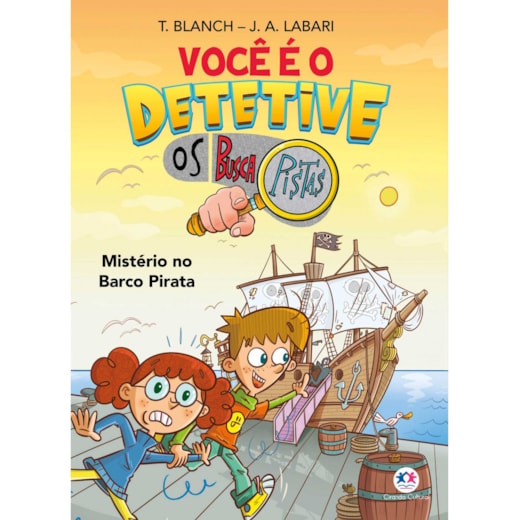 Livro Ciranda Jovem Você é o detetive - Os Buscapistas: Mistério no Barco Pirata (Livro 2)