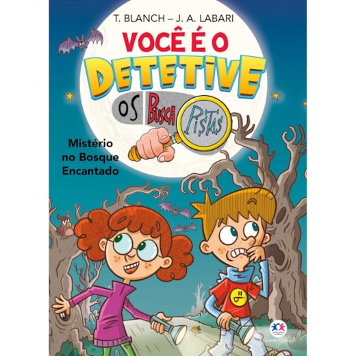 Livro Ciranda Jovem Você é o detetive - Os Buscapistas: Mistério no Bosque Encantado (Livro 1)