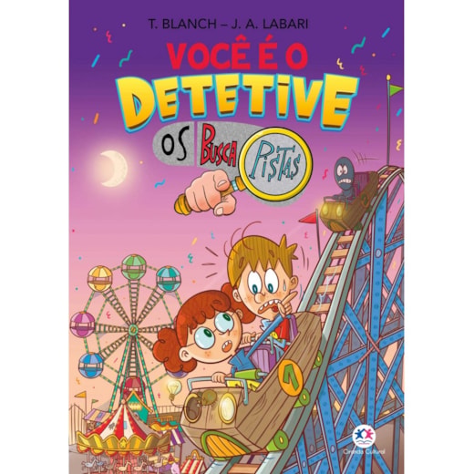 Livro Ciranda Jovem Você é o detetive - Os Buscapistas: Mistério no Parque de Diversões (Livro 4)