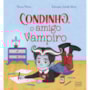 Livro Condinho, o amigo vampiro