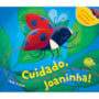 Livro Cuidado, joaninha!