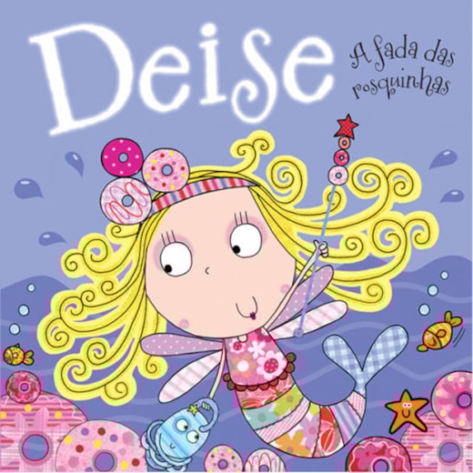 Livro Dayse the doughnut fairy
