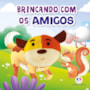 Livro Dedoche Brincando com os amigos
