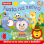 Livro Dedoche Fisher-Price - Festa na selva