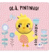 Livro Dedoche Olá, Pintinho!