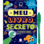 Livro Diário mágico Meu livro secreto - É proibido abrir!