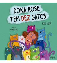 Livro Dona Rose tem dez gatos