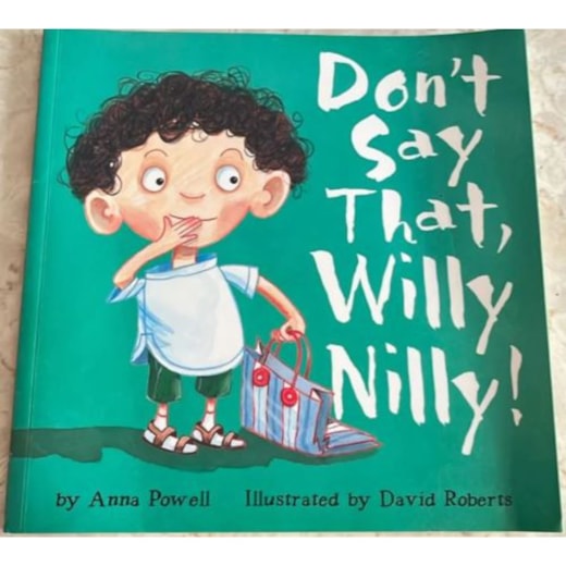 Livro Don't Say That Willy Nilly!