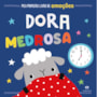 Livro Dora Medrosa
