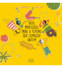 Livro Doze profissões para o futuro que começou ontem