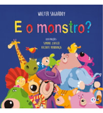 Livro E o monstro?