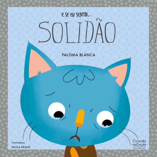 Livro E se eu sentir... solidão