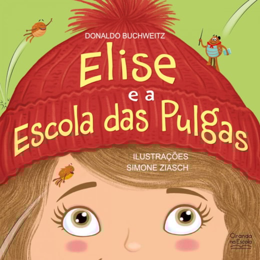 Livro Elise e a Escola das Pulgas