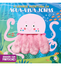 Livro Fantoche A grande aventura da água-viva Jonas