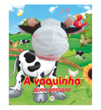 Livro Fantoche A vaquinha quer passear Livro Fantoche A vaquinha quer passear