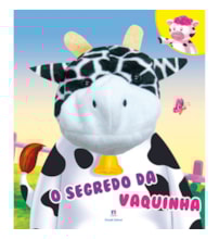 Livro Fantoche O segredo da vaquinha