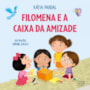 Livro Filomena e a caixa da amizade