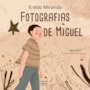 Livro Fotografias de Miguel