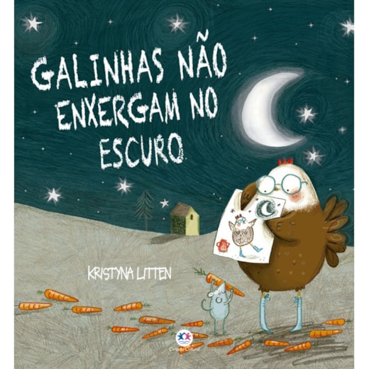 Livro Galinhas não enxergam no escuro