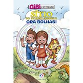 Produto Livro Gibi Sítio do Picapau Amarelo - Ora bolhas!