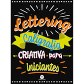 Produto Livro Grampeado Lettering - Caligrafia criativa para iniciantes