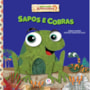 Livro Grampeado Sapos e cobras