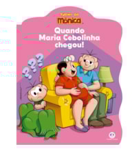Turma da Mônica - Quando Maria Cebolinha chegou