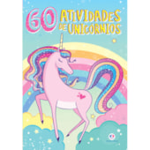 Produto Livro Grampeado Unicórnios mágicos - 60 atividades